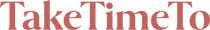 TakeTimeTo